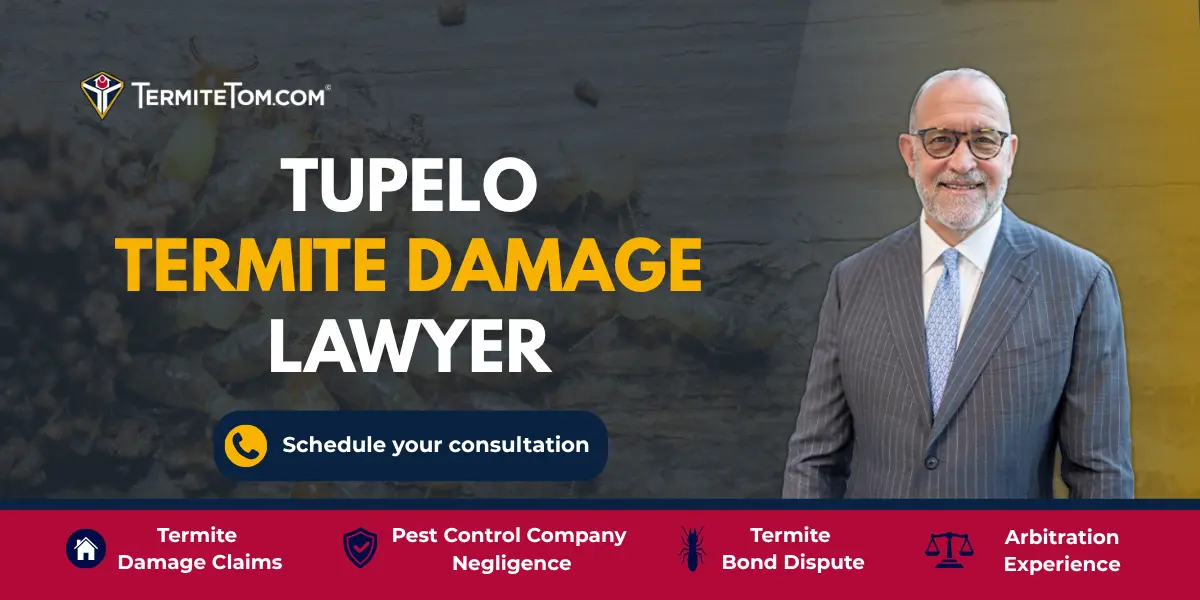 Tupelo Termite Damage Lawyer